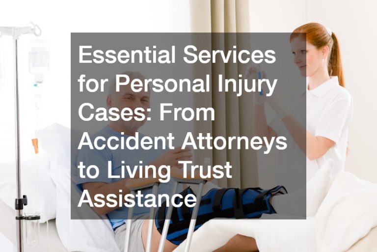 Essential services for personal injury cases